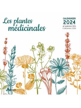 CALENDRIER LES PLANTES MÉDICINALES 2024