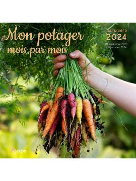 CALENDRIER MON POTAGER MOIS PAR MOIS 2024