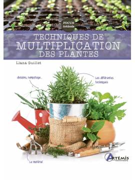 TECHNIQUES DE MULTIPLICATION DES PLANTES