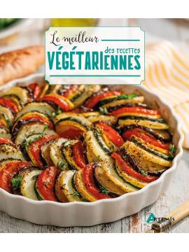 LE MEILLEUR DES RECETTES VÉGÉTARIENNES