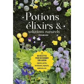 POTIONS, ÉLIXIRS & SOLUTIONS NATURELS