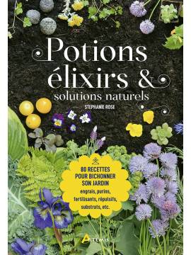 POTIONS, ÉLIXIRS & SOLUTIONS NATURELS