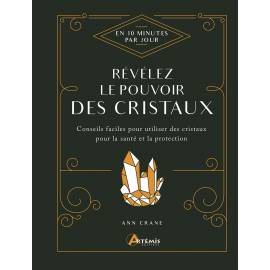 REVELEZ LE POUVOIR DES CRISTAUX