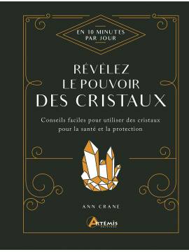 RÉVÉLEZ LE POUVOIR DES CRISTAUX