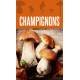 CHAMPIGNONS