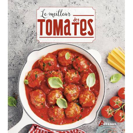 LE MEILLEUR DES TOMATES