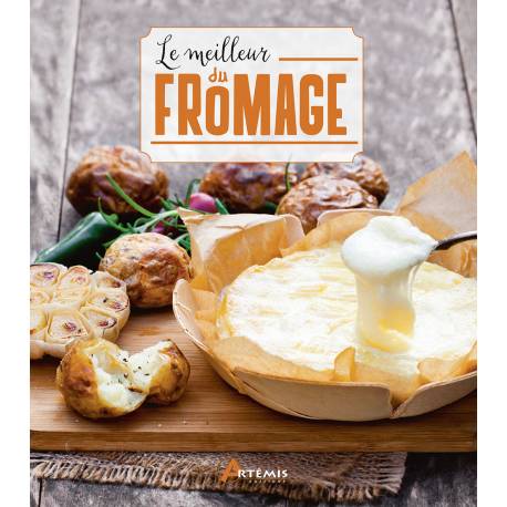 LE MEILLEUR DU FROMAGE