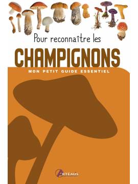 POUR RECONNAITRE LES CHAMPIGNONS
