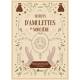 SECRETS D'AMULETTES DE SORCIERE