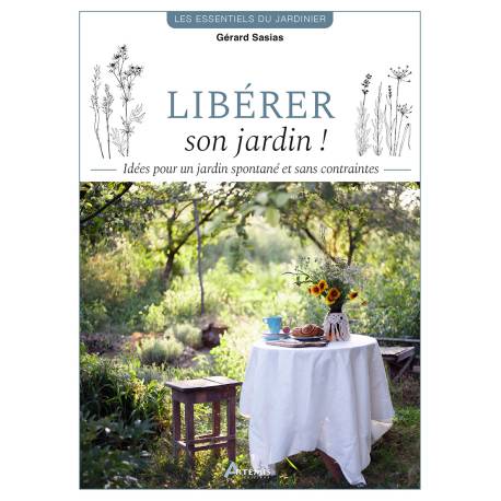 LIBERER SON JARDIN !
