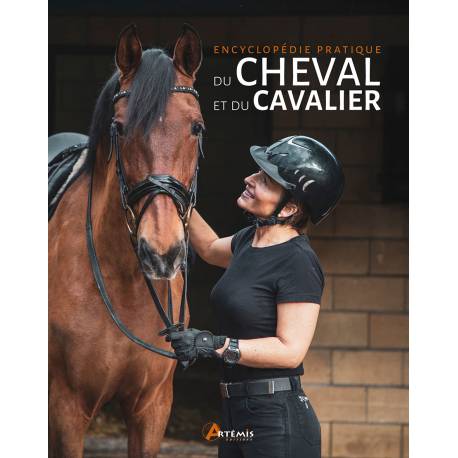 ENCYCLOPEDIE PRATIQUE DU CHEVAL ET DU CAVALIER
