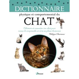 CHAT - DICTIONNAIRE PHYSIQUE ET COMPORTEMENTAL