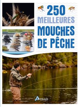 250 MEILLEURES MOUCHES DE PECHE