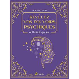 REVELEZ VOS POUVOIRS PSYCHIQUES