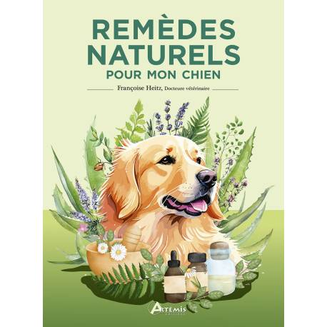 REMEDES NATURELS POUR MON CHIEN
