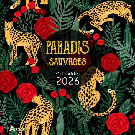 CALENDRIER PARADIS SAUVAGE 2026
