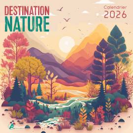 CALENDRIER DESTINATION NATURE 2026