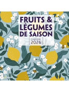 CALENDRIER FRUITS ET LEGUMES DE SAISON 2026