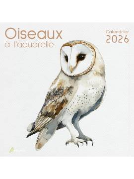 CALENDRIER OISEAUX A L'AQUARELLE 2026