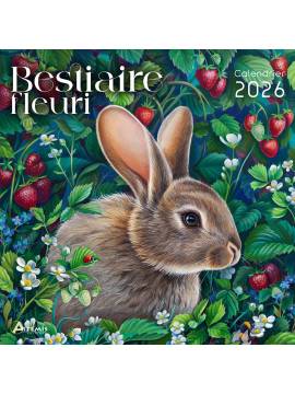 CALENDRIER BESTIAIRE FLEURI 2026