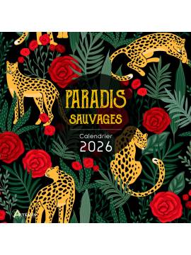 CALENDRIER PARADIS SAUVAGE 2026