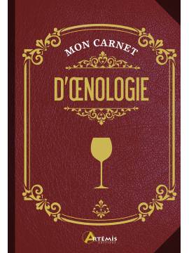 MON CARNET D'OENOLOGIE