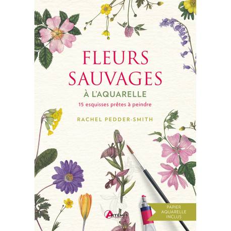 FLEURS SAUVAGES A L'AQUARELLE 15 ESQUISSES PRETES À PEINDRE